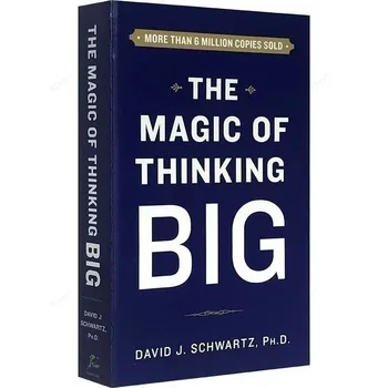 Magia de Gândire de Mare David J. Schwartz Adult Carte de Inspiratie